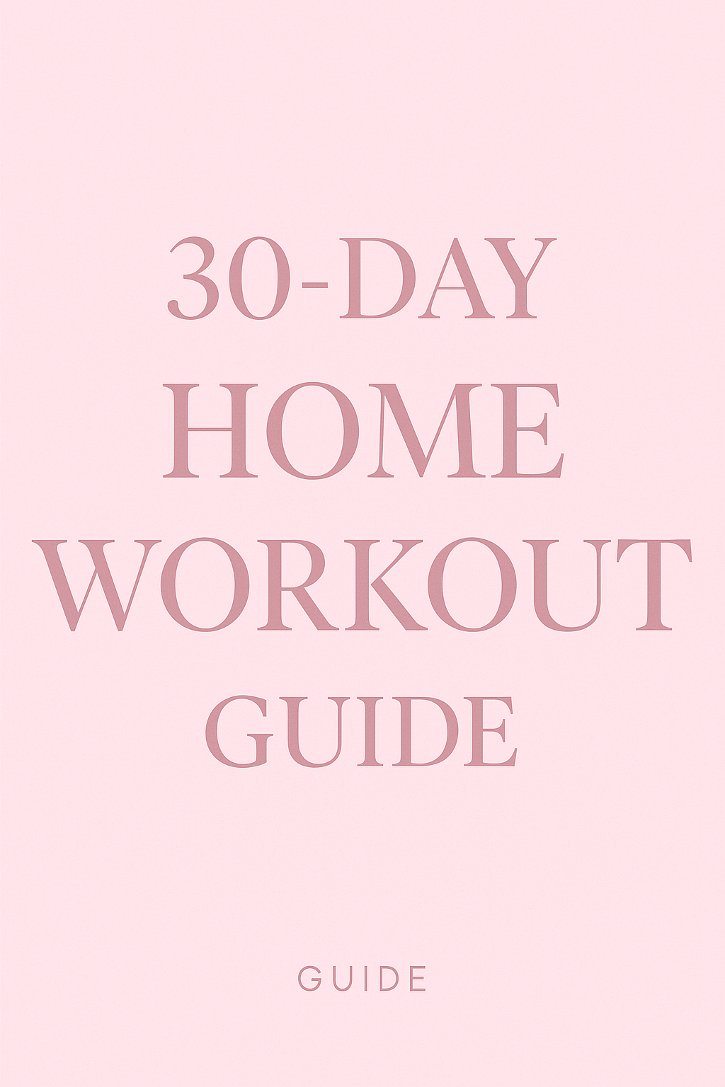 30 DAY HOME WORKOUT NO EQUIPMENT